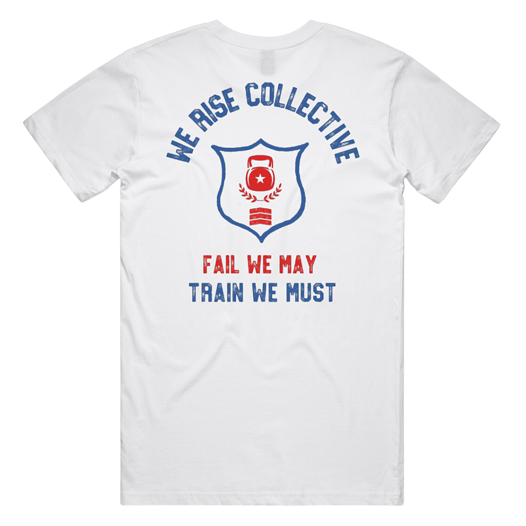 Fail We May, Fight We Must - Premium Limited Edition Tee